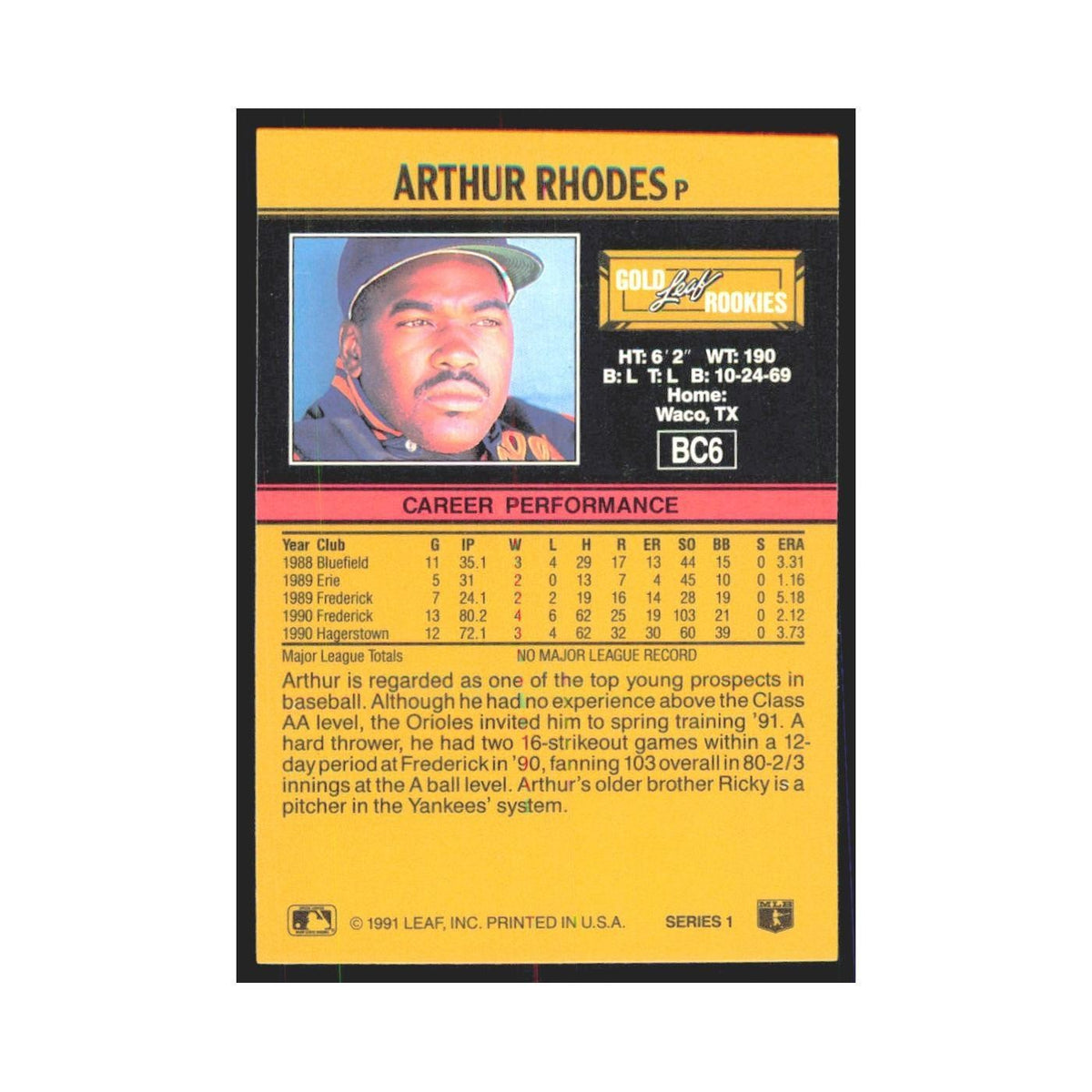 1991 Leaf Arthur Rhodes RC Orioles #BC6