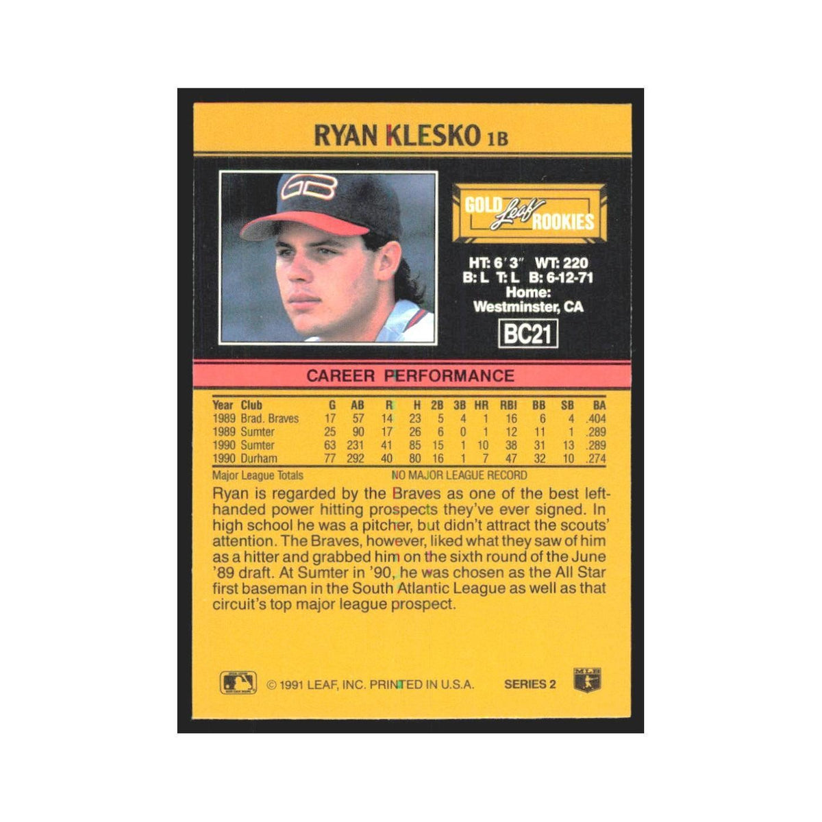 1991 Leaf Ryan Klesko RC Montreal Expos #BC21