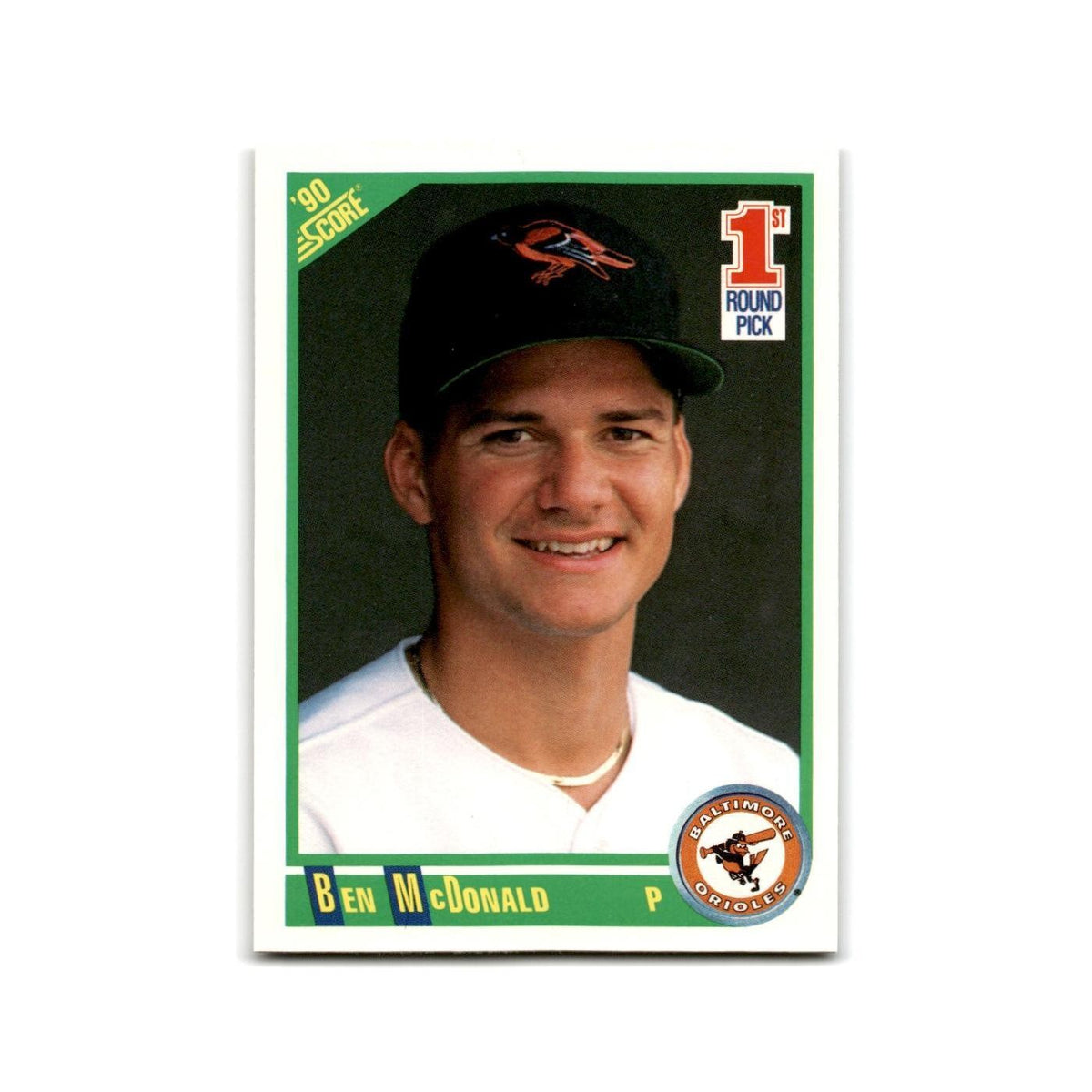 1990 Score Ben McDonald RC Orioles #680