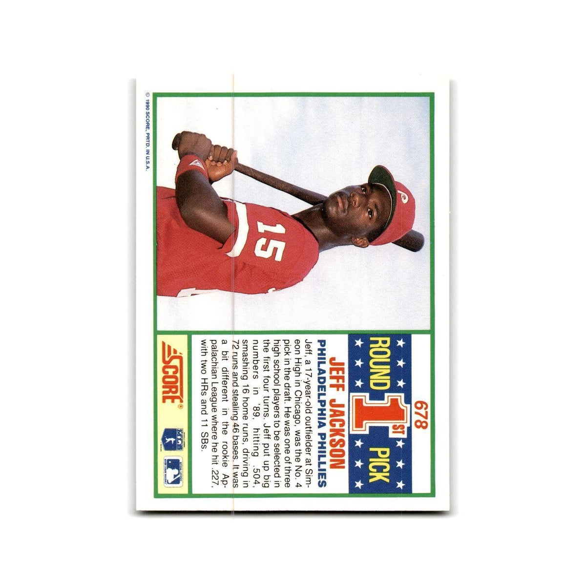 1990 Score Jeff Jackson RC Phillies #678