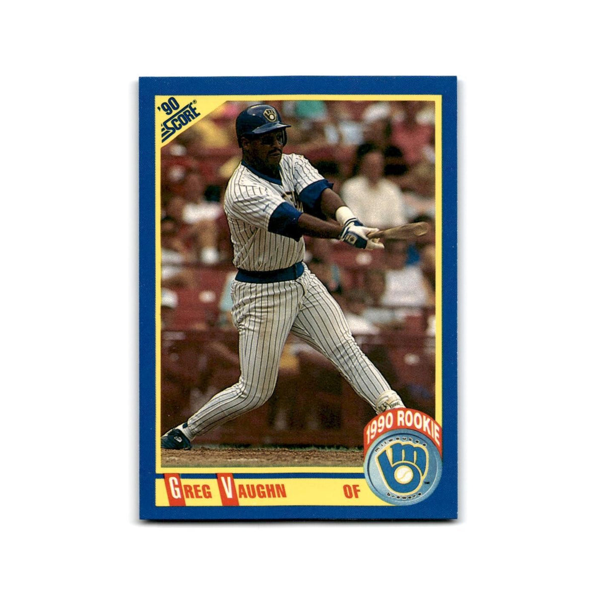 1990 Score Greg Vaughn RC Brewers #585