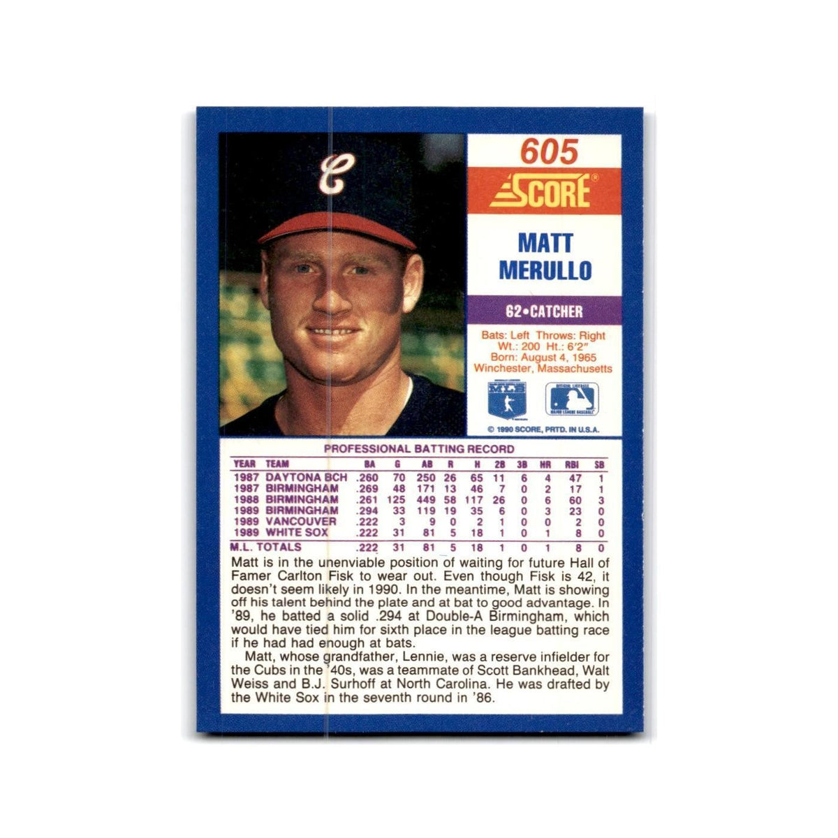 1990 Score Matt Merullo RC White Sox #605