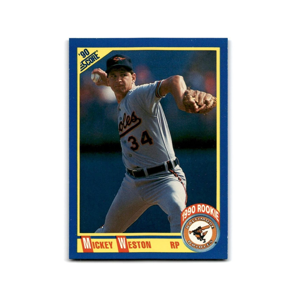 1990 Score Mickey Weston RC Orioles #616