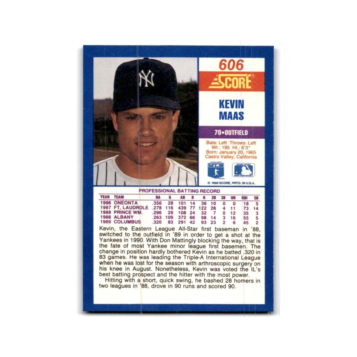 1990 Score Kevin Maas RC Yankees #606