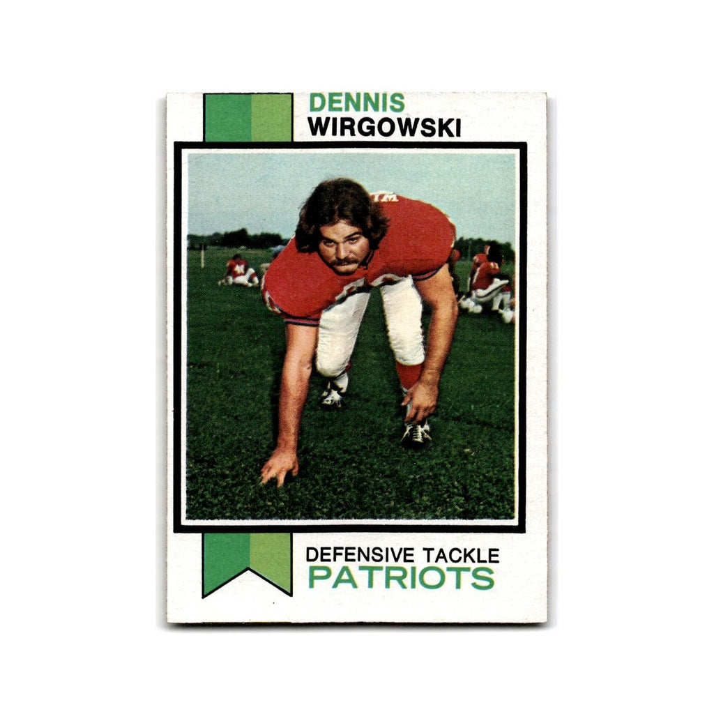 1973 Topps Dennis Wirgowski Patriots #249
