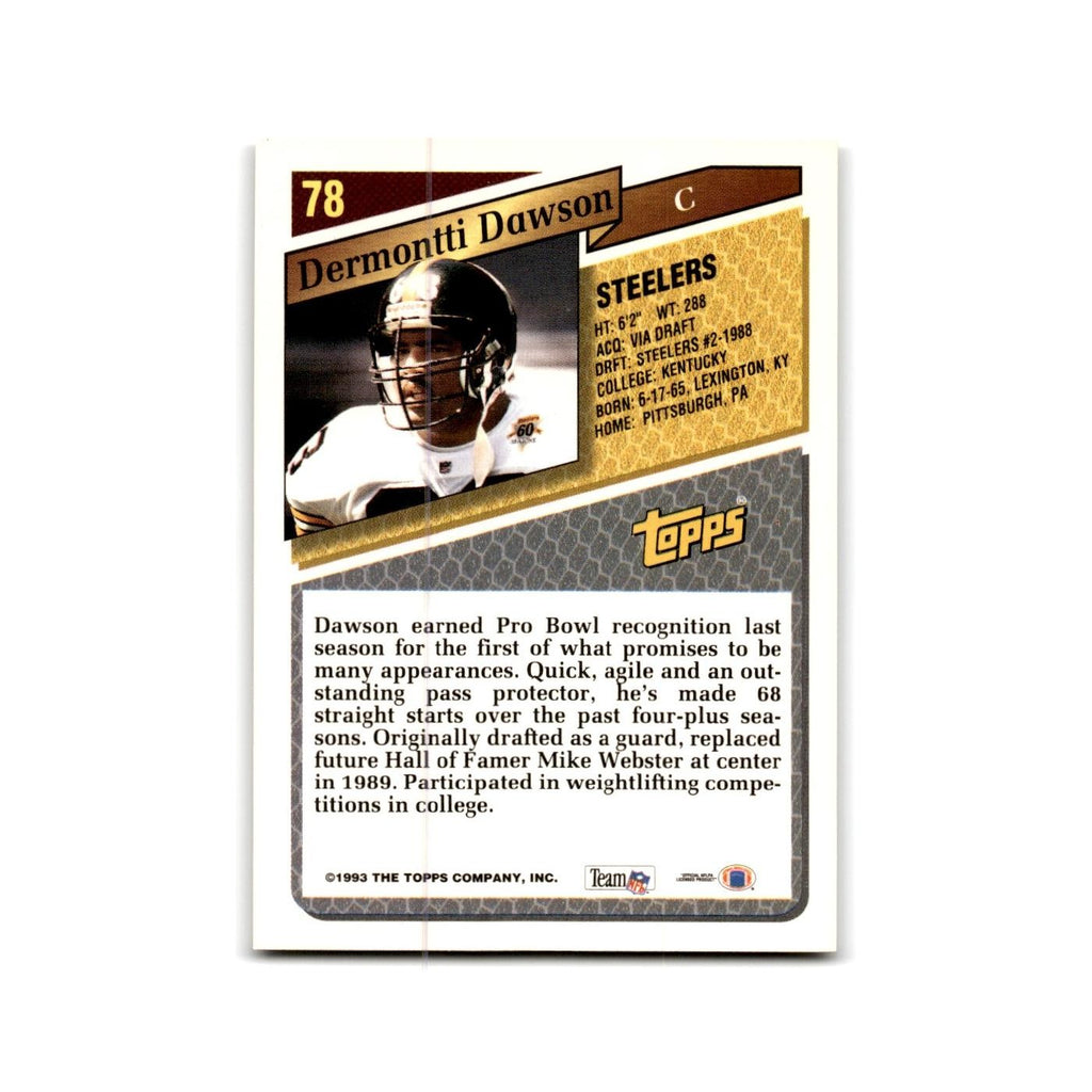 1993 Topps Dermontti Dawson Steelers #78