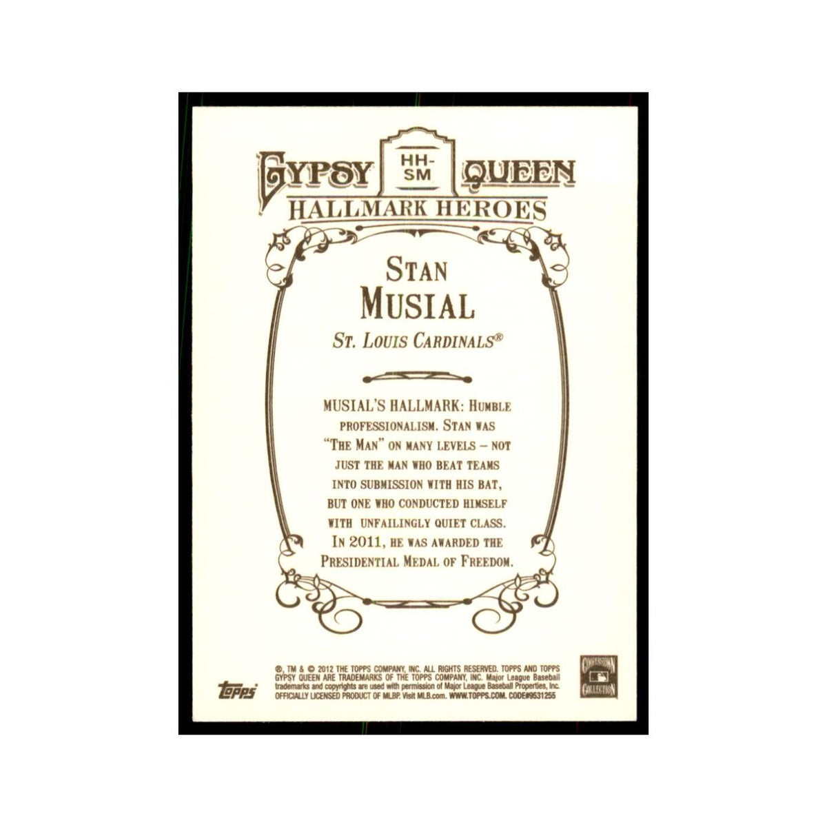 2012 Topps Gypsy Queen Stan Musial Baseball Cards #HH-SM