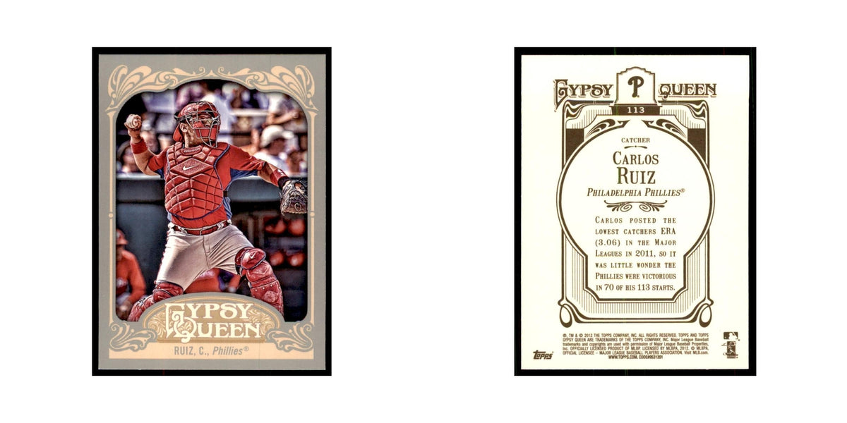 2012 Topps Gypsy Queen Carlos Ruiz Baseball Cards #113