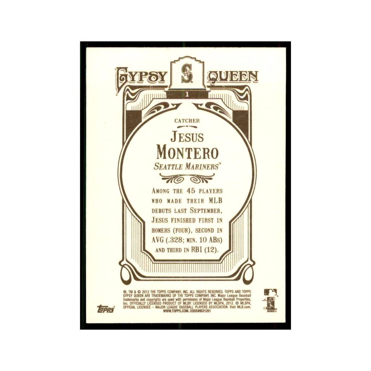 2012 Topps Gypsy Queen Jesus Montero Baseball Cards #1
