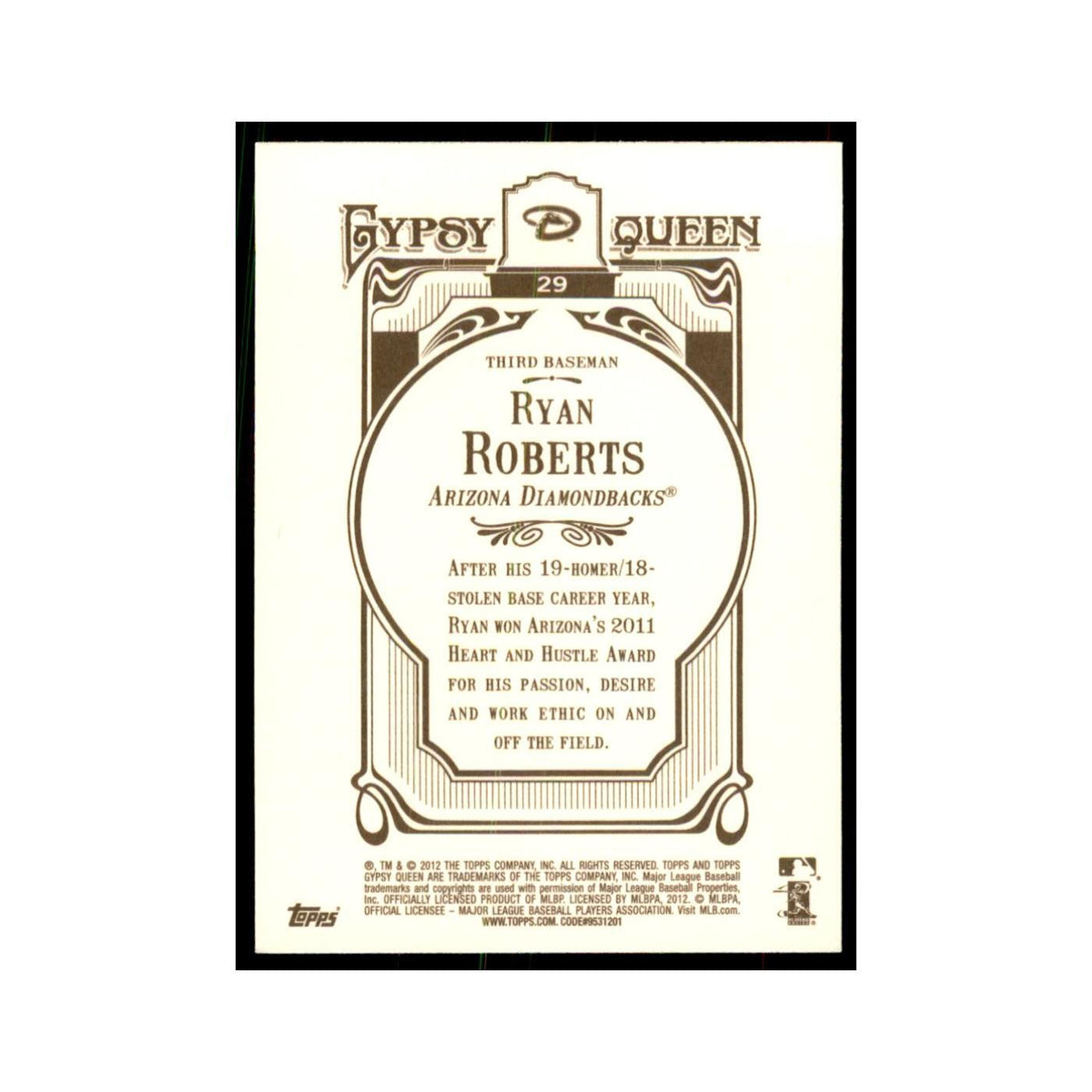 2012 Topps Gypsy Queen Ryan Roberts Baseball Cards #29
