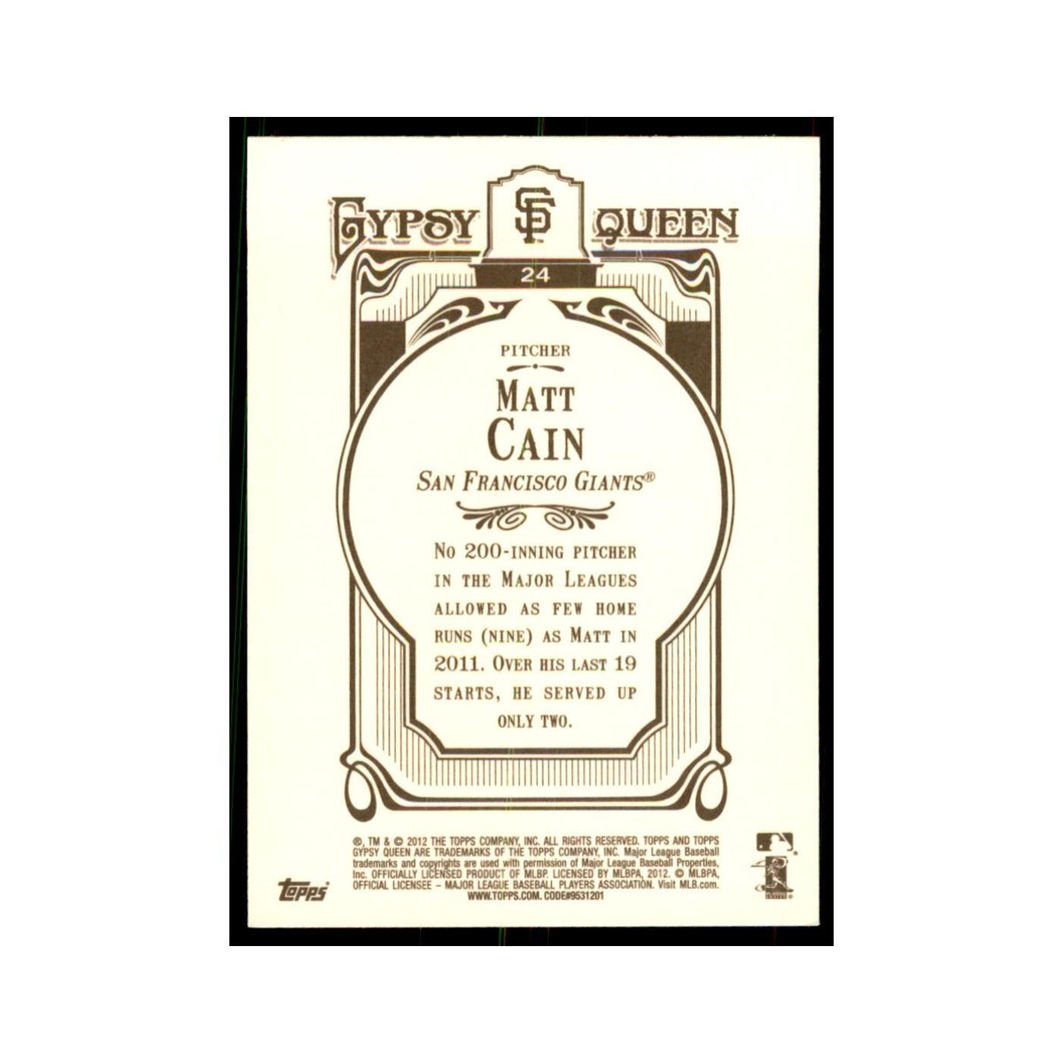 2012 Topps Gypsy Queen Matt Cain Baseball Cards #24