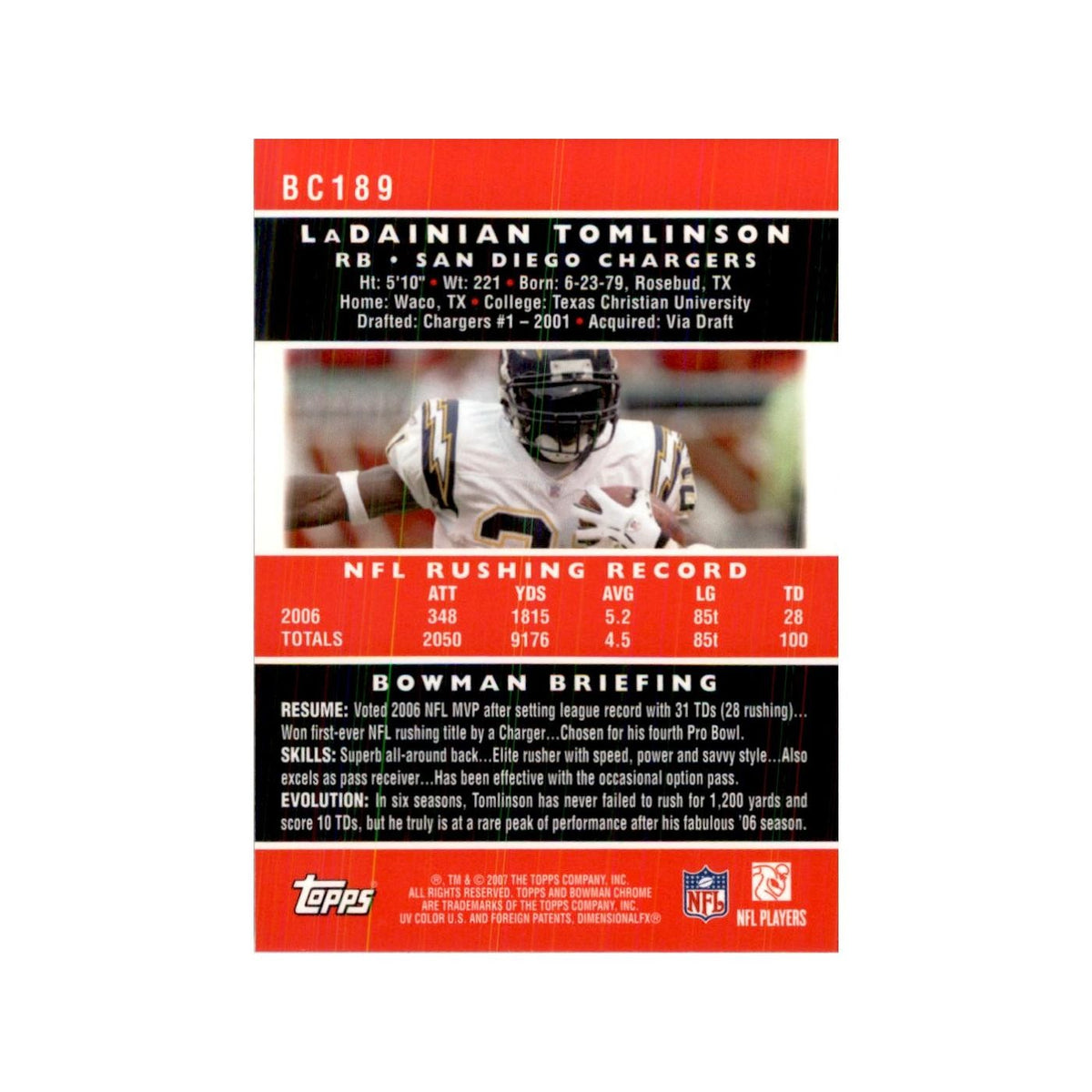 2007 Bowman Chrome LaDainian Tomlinson Football Cards #BC189