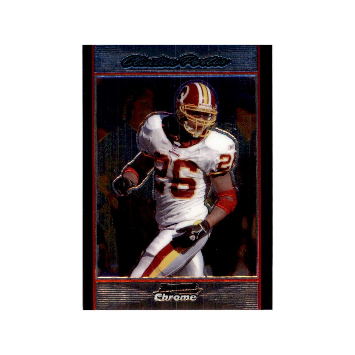 2007 Bowman Chrome Clinton Portis Football Cards #BC137