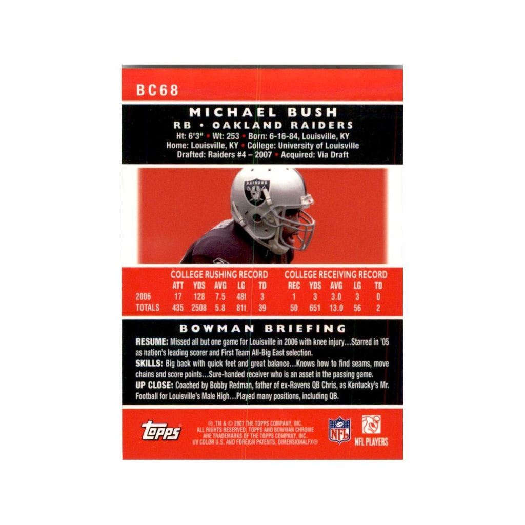 2007 Bowman Chrome Michael Bush Football Cards #BC68