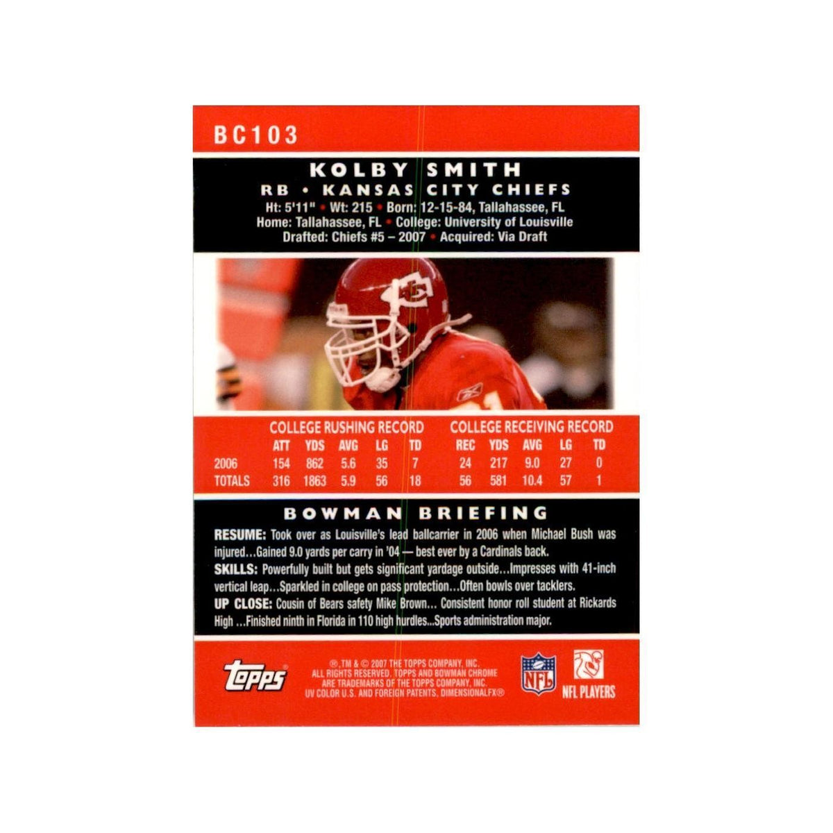 2007 Bowman Chrome Kolby Smith Football Cards #BC103