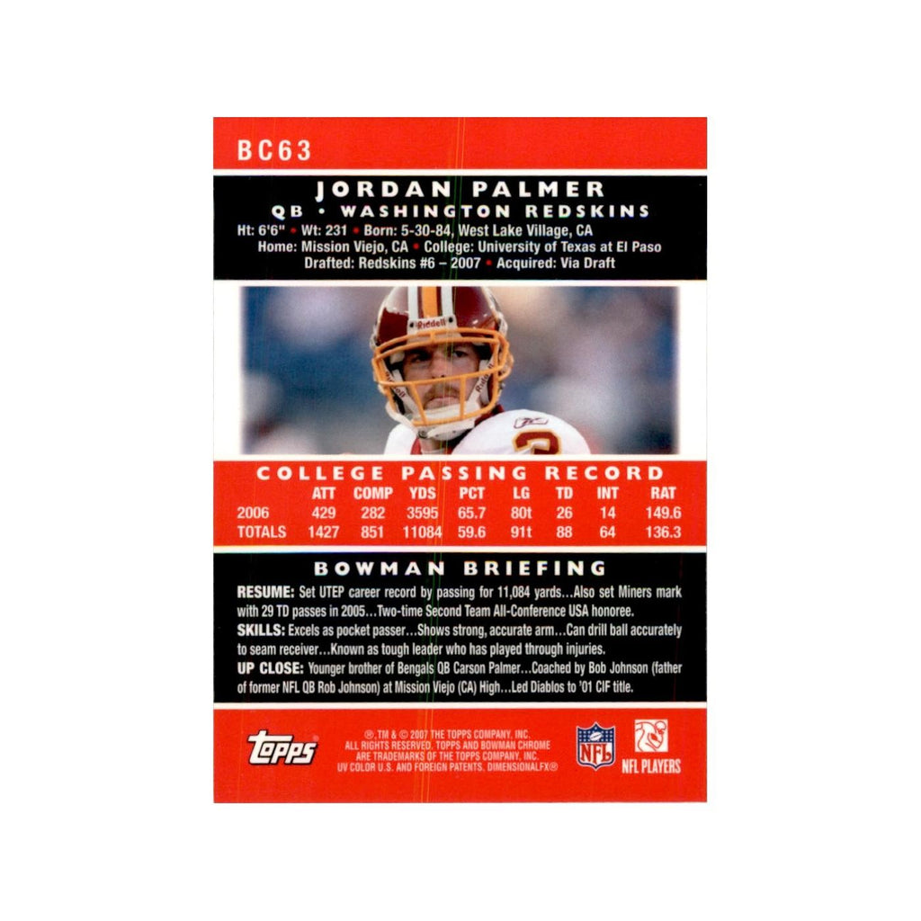 2007 Bowman Chrome Jordan Palmer Football Cards #BC63