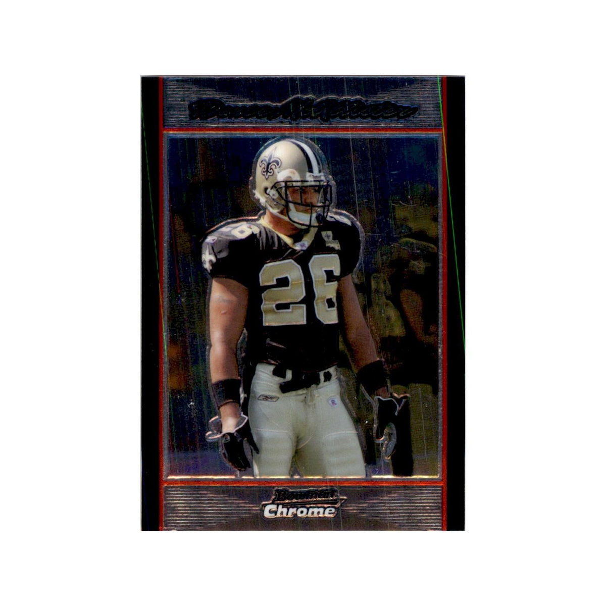 2007 Bowman Chrome Deuce McAllister Football Cards #BC132
