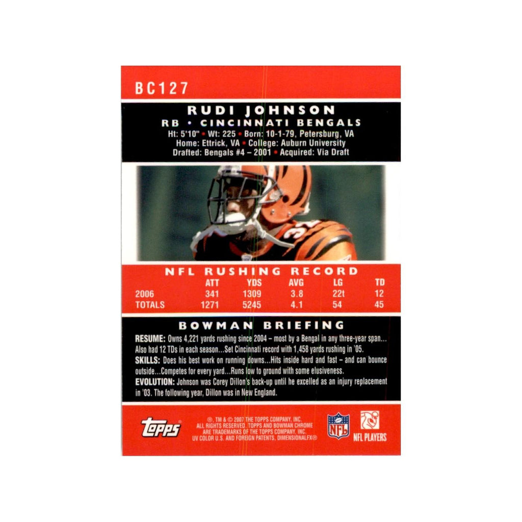2007 Bowman Chrome Rudi Johnson Football Cards #BC127