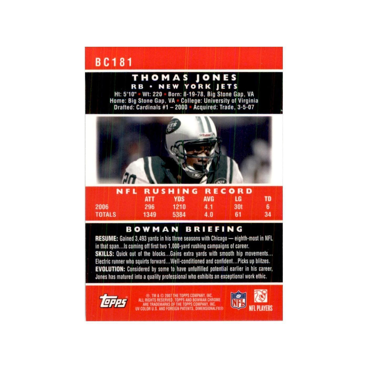 2007 Bowman Chrome Thomas Jones Football Cards #BC181