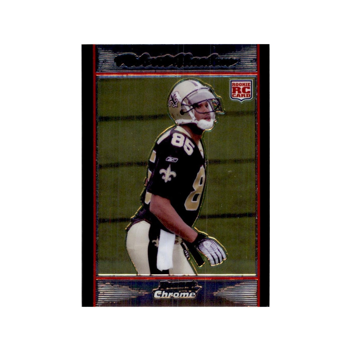 2007 Bowman Chrome Robert Meachem Football Cards #BC80