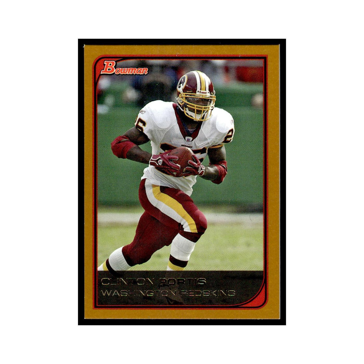 2006 Bowman Gold Clinton Portis Redskins #8