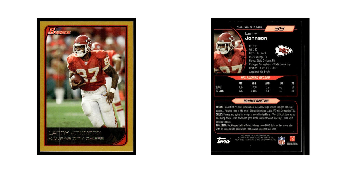 2006 Bowman Gold Larry Johnson Chiefs #99