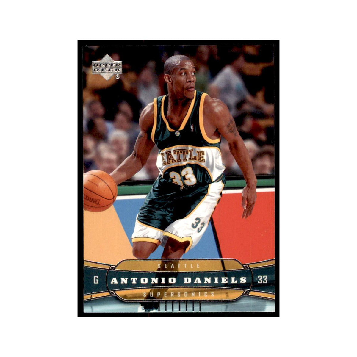 2004 Upper Deck Antonio Daniels Seattle SuperSonics #180