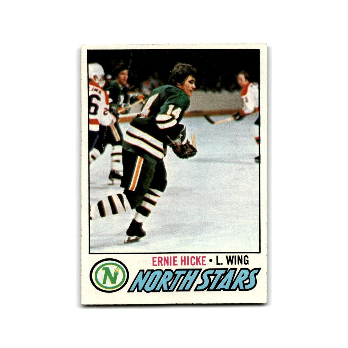 1977 Topps Ernie Hicke Minnesota North Stars #132