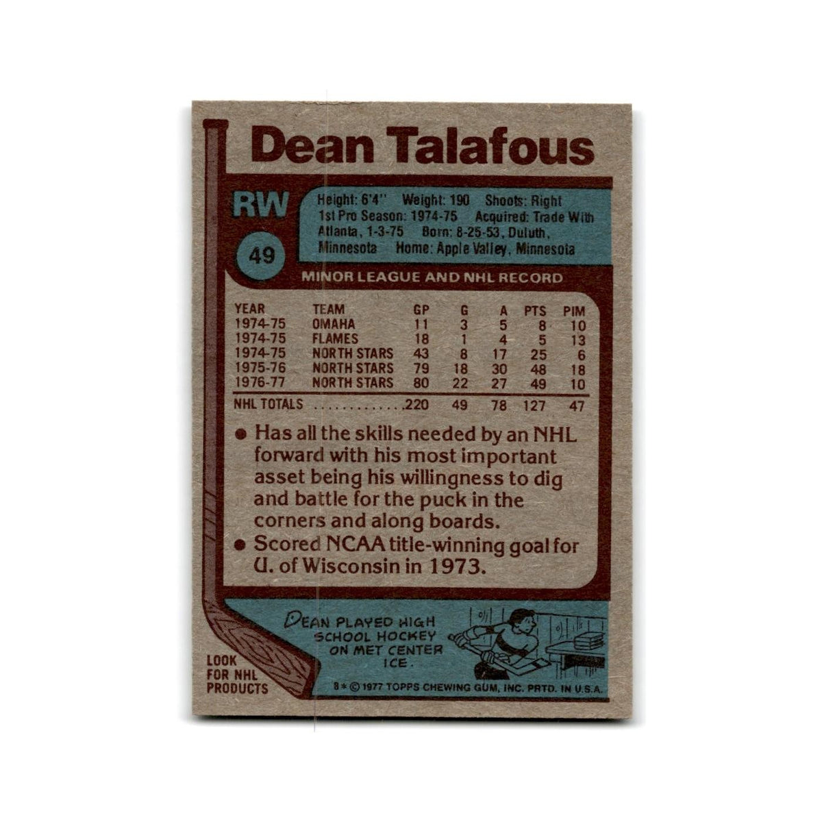 1977 Topps Dean Talafous Minnesota North Stars #49