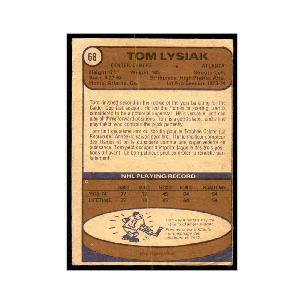 1974 O-Pee-Chee Tom Lysiak RC (Damaged) Atlanta Flames #68