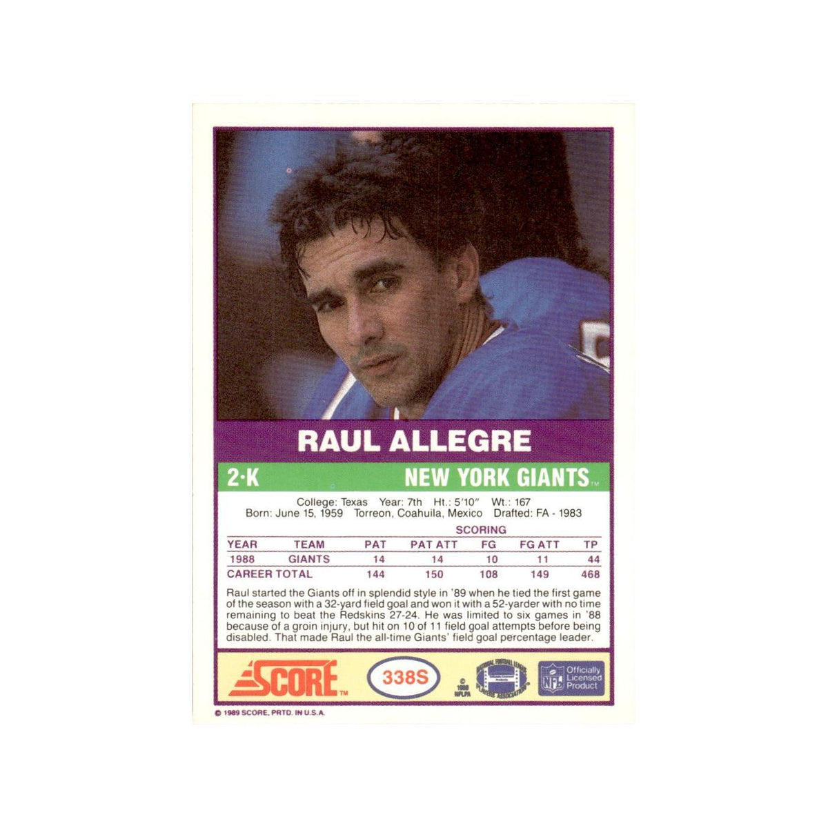 1989 Score Supplemental Raul Allegre Giants #338S