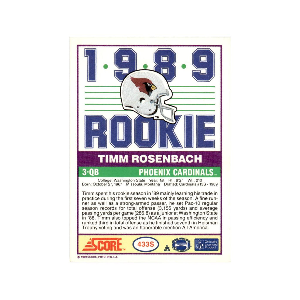 1989 Score Supplemental Timm Rosenbach RC Phoenix Cardinals #433S
