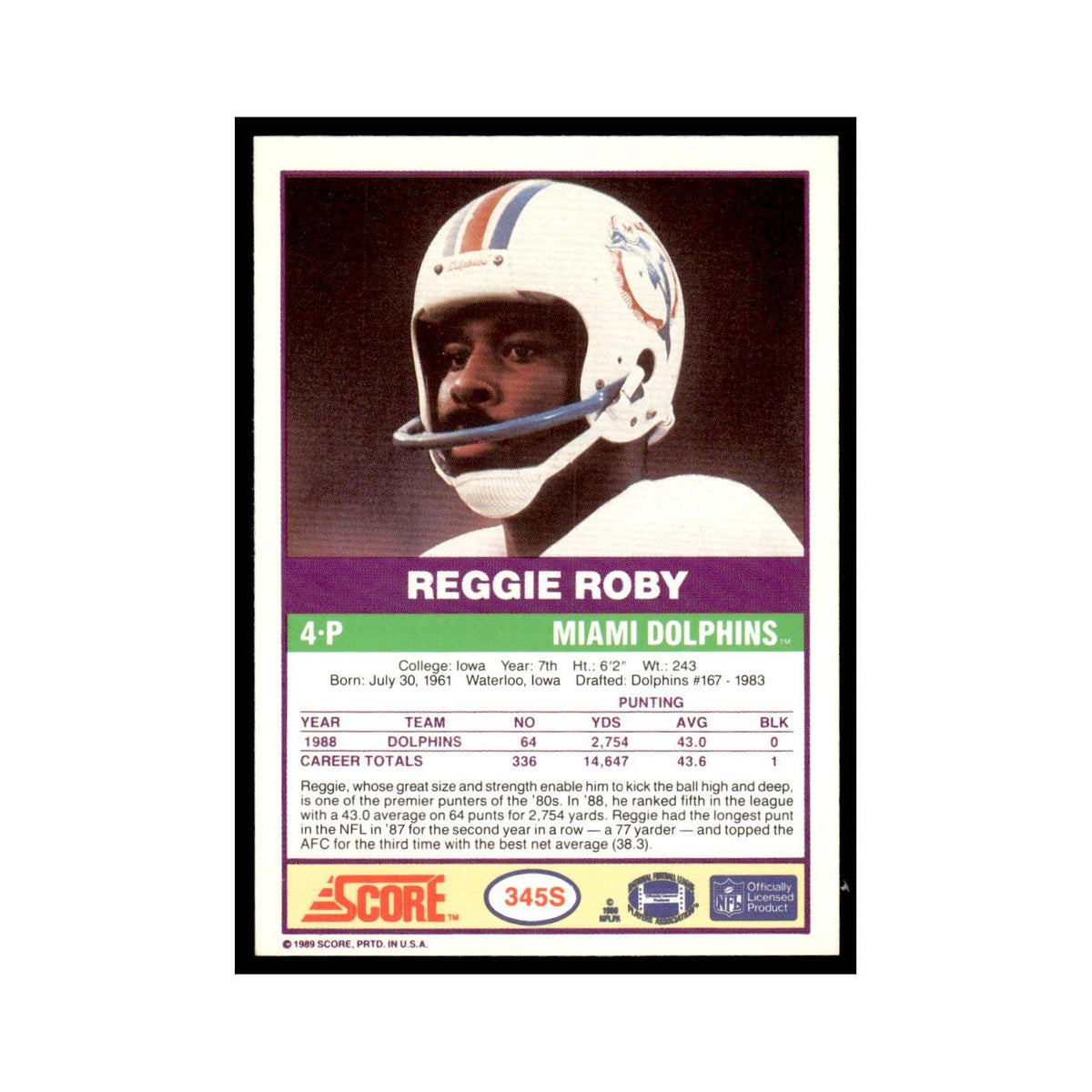 1989 Score Supplemental Reggie Roby Dolphins #345S