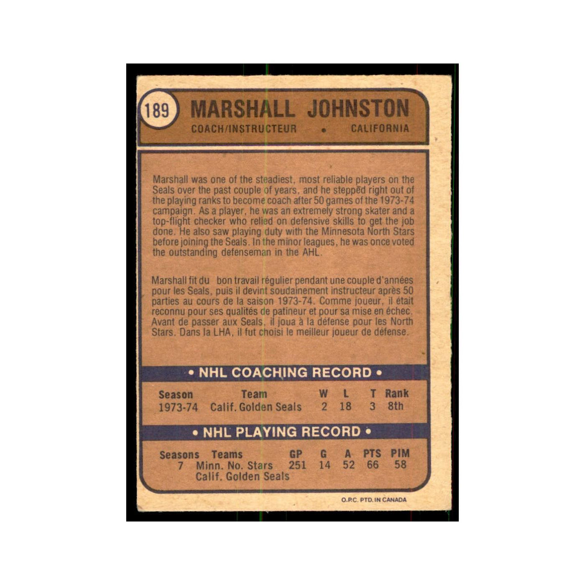 1974 O-Pee-Chee Marshall Johnston (Damaged) California Golden Seals #189