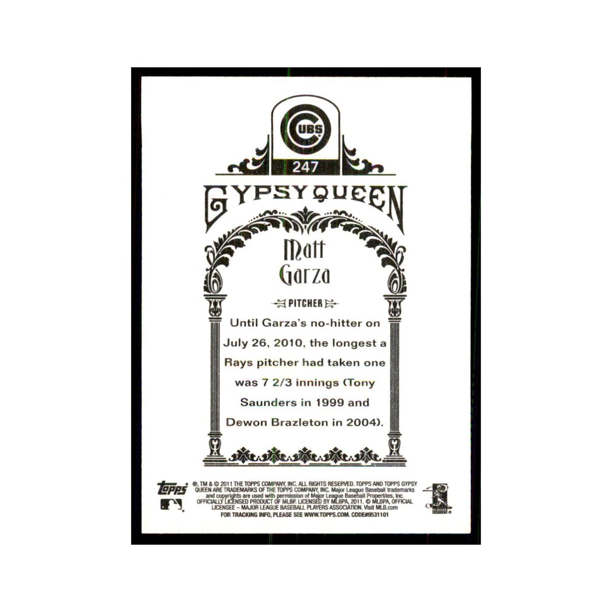2011 Topps Gypsy Queen Matt Garza Cubs #247