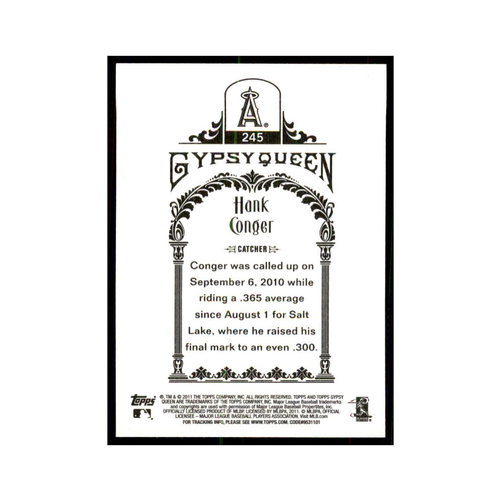 2011 Topps Gypsy Queen Hank Conger RC Angels #245