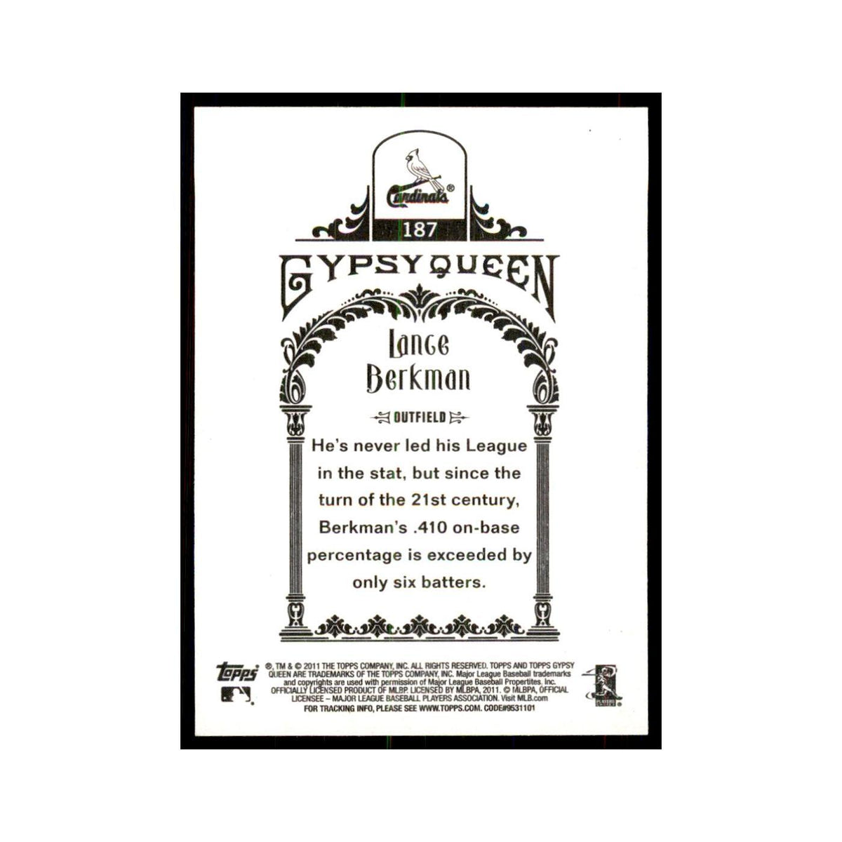 2011 Topps Gypsy Queen Lance Berkman Cardinals #187