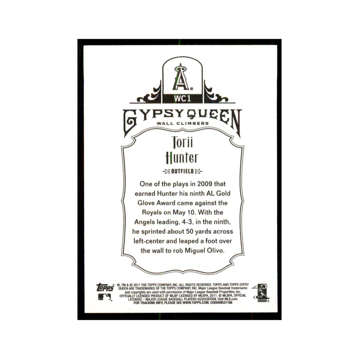 2011 Topps Gypsy Queen Wall Climbers Torii Hunter Angels #WC1