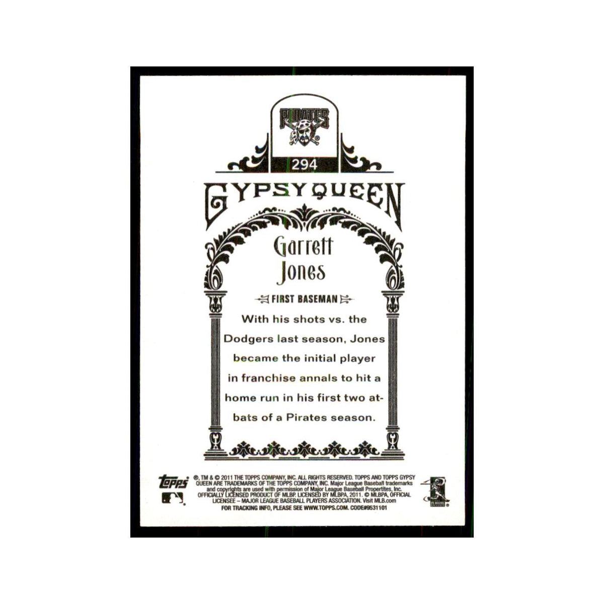 2011 Topps Gypsy Queen Garrett Jones Pirates #294