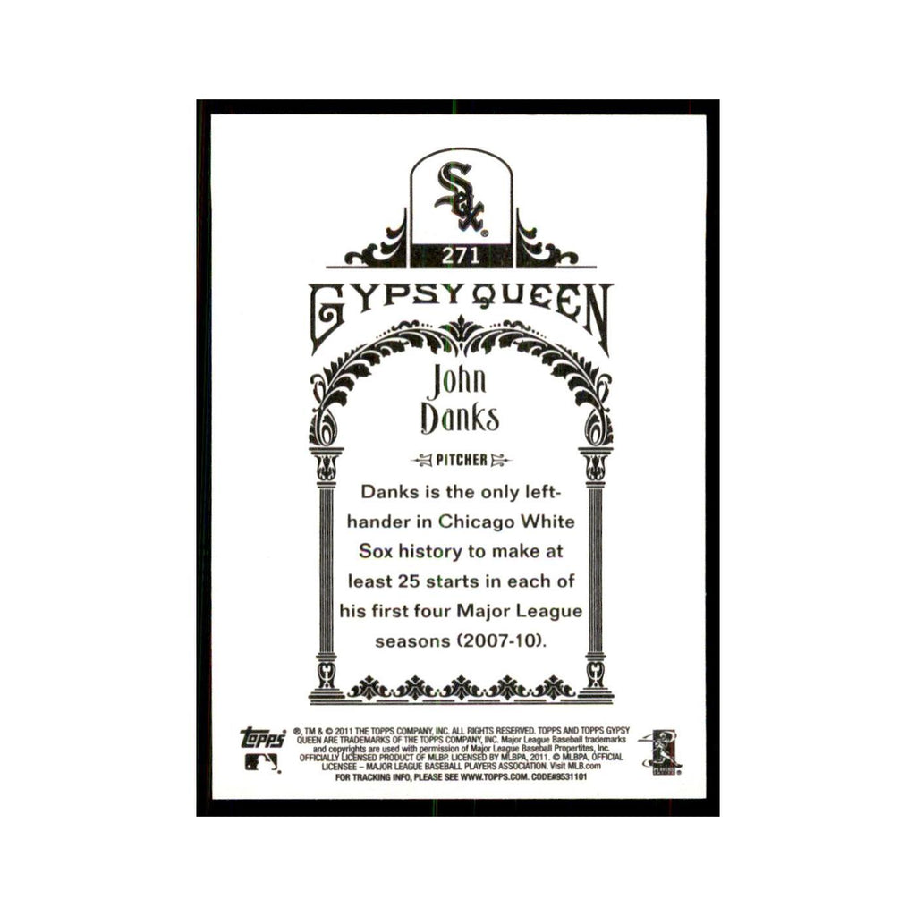 2011 Topps Gypsy Queen John Danks White Sox #271