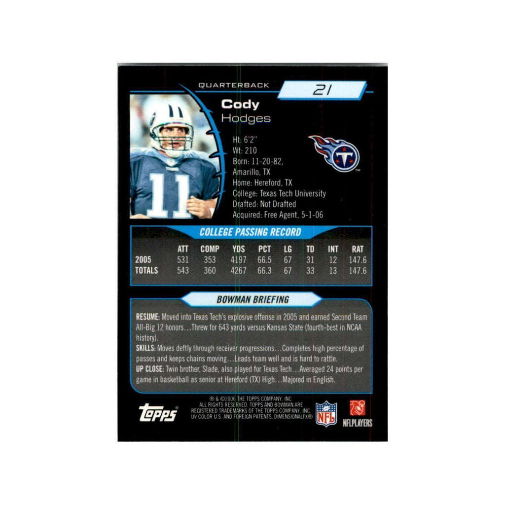 2006 Bowman Chrome Cody Hodges RC Football Cards #21