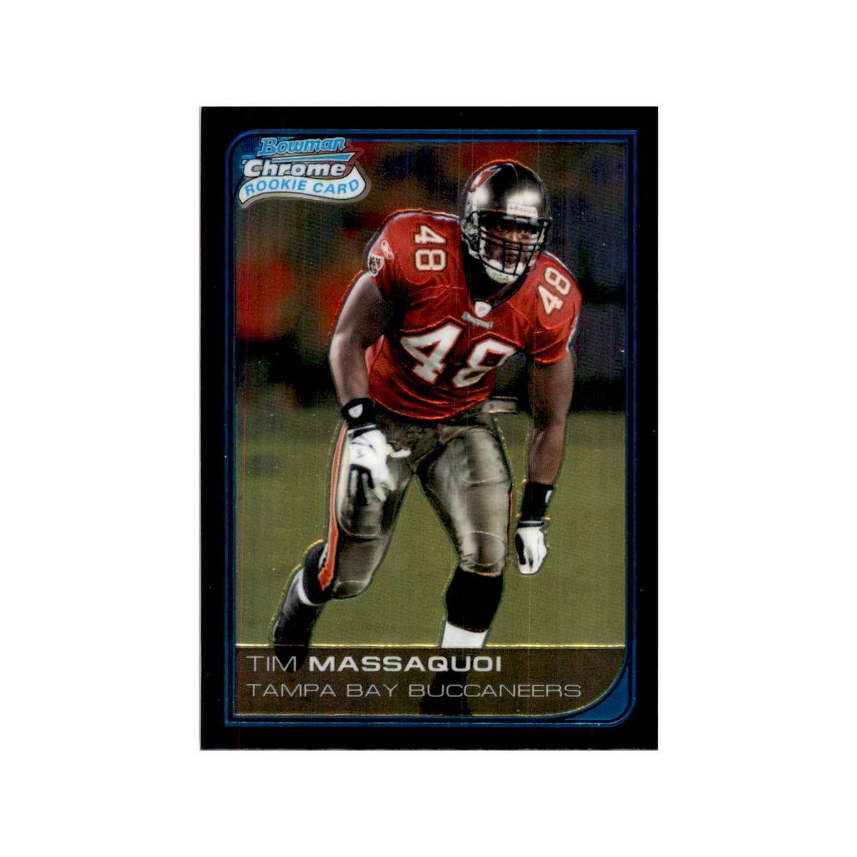 2006 Bowman Chrome Tim Massaquoi RC Football Cards #17