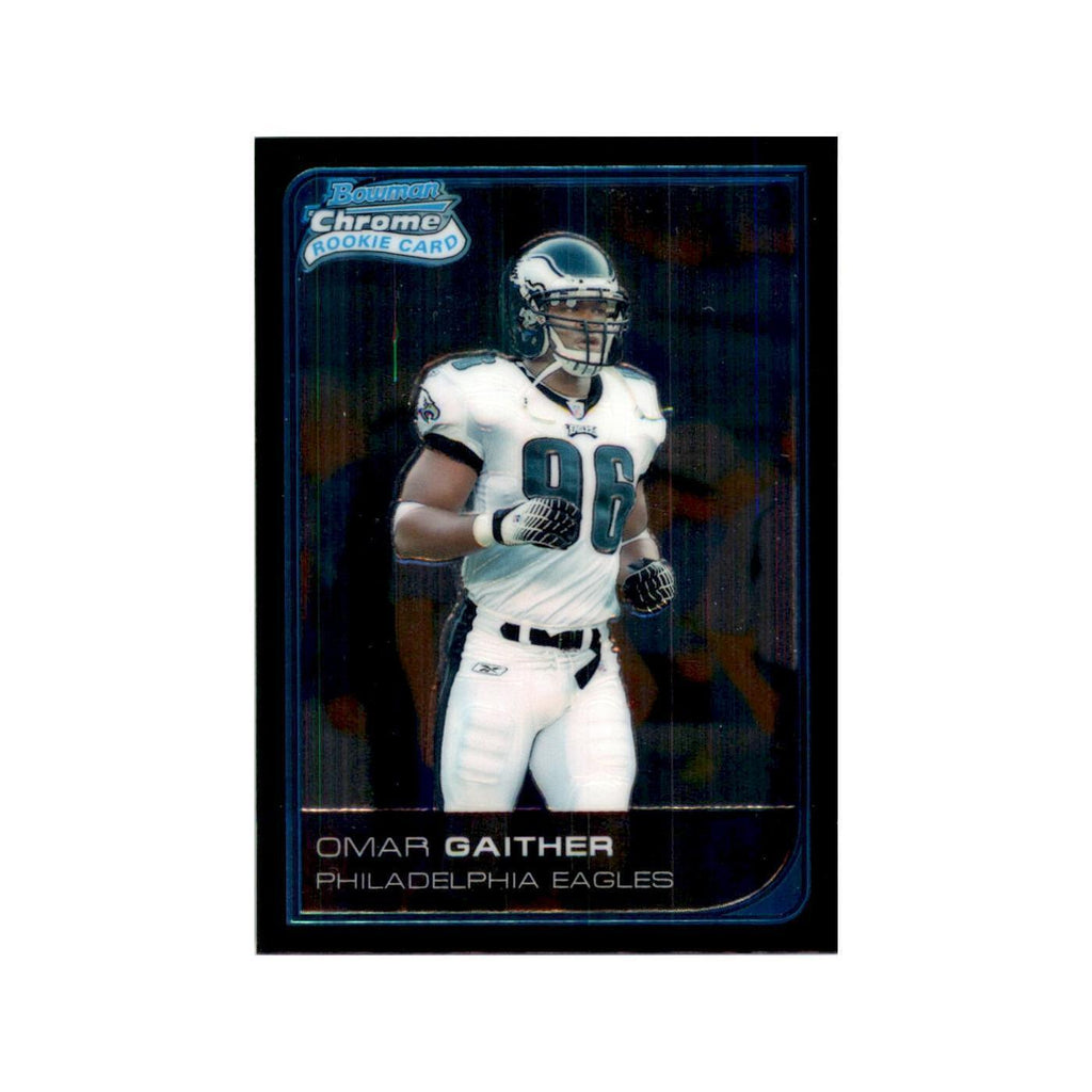 2006 Bowman Chrome Omar Gaither RC Football Cards #39