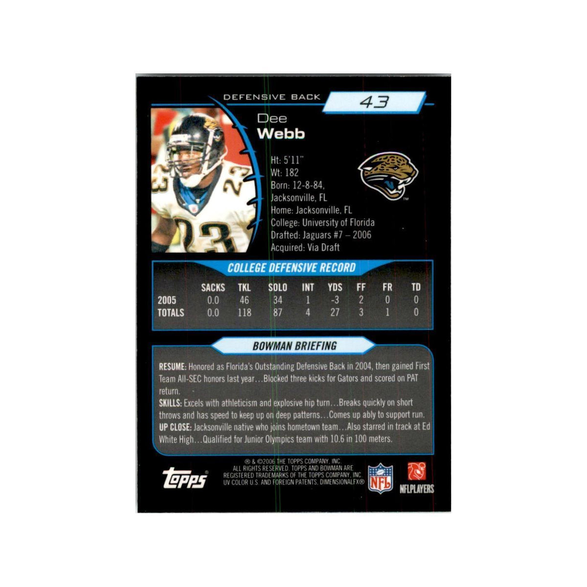 2006 Bowman Chrome Dee Webb RC Football Cards #43