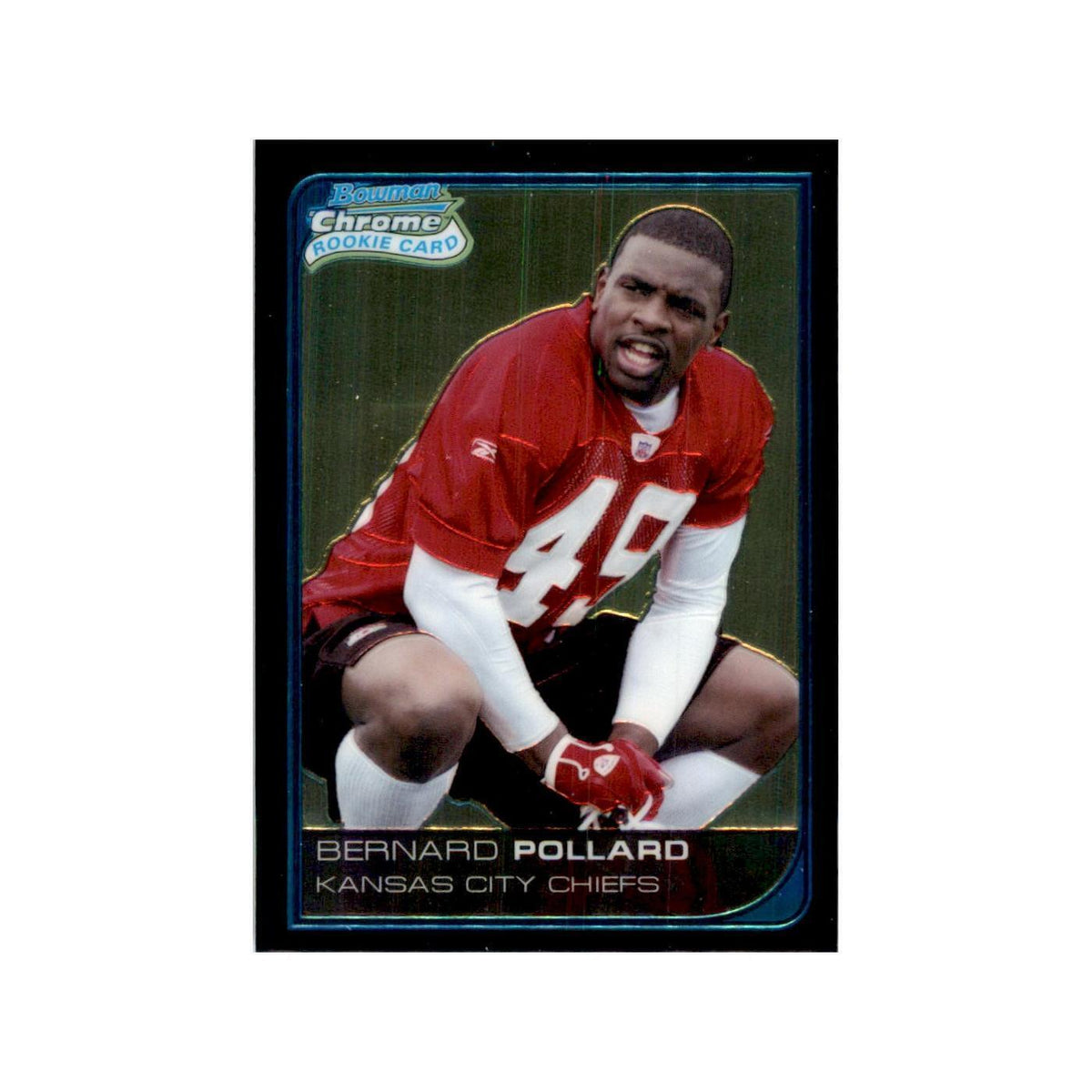 2006 Bowman Chrome Bernard Pollard RC Football Cards #5