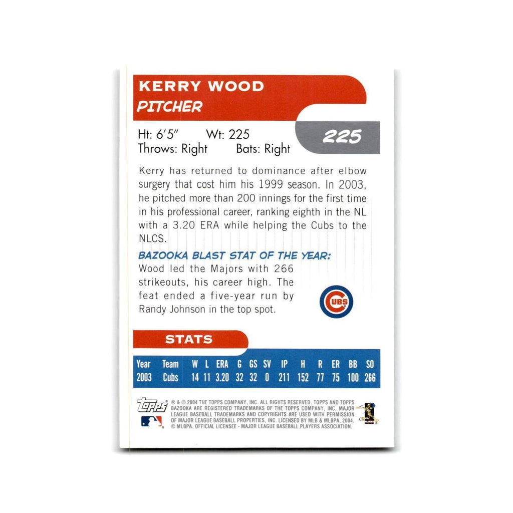 2004 Bazooka Kerry Wood Cubs #225