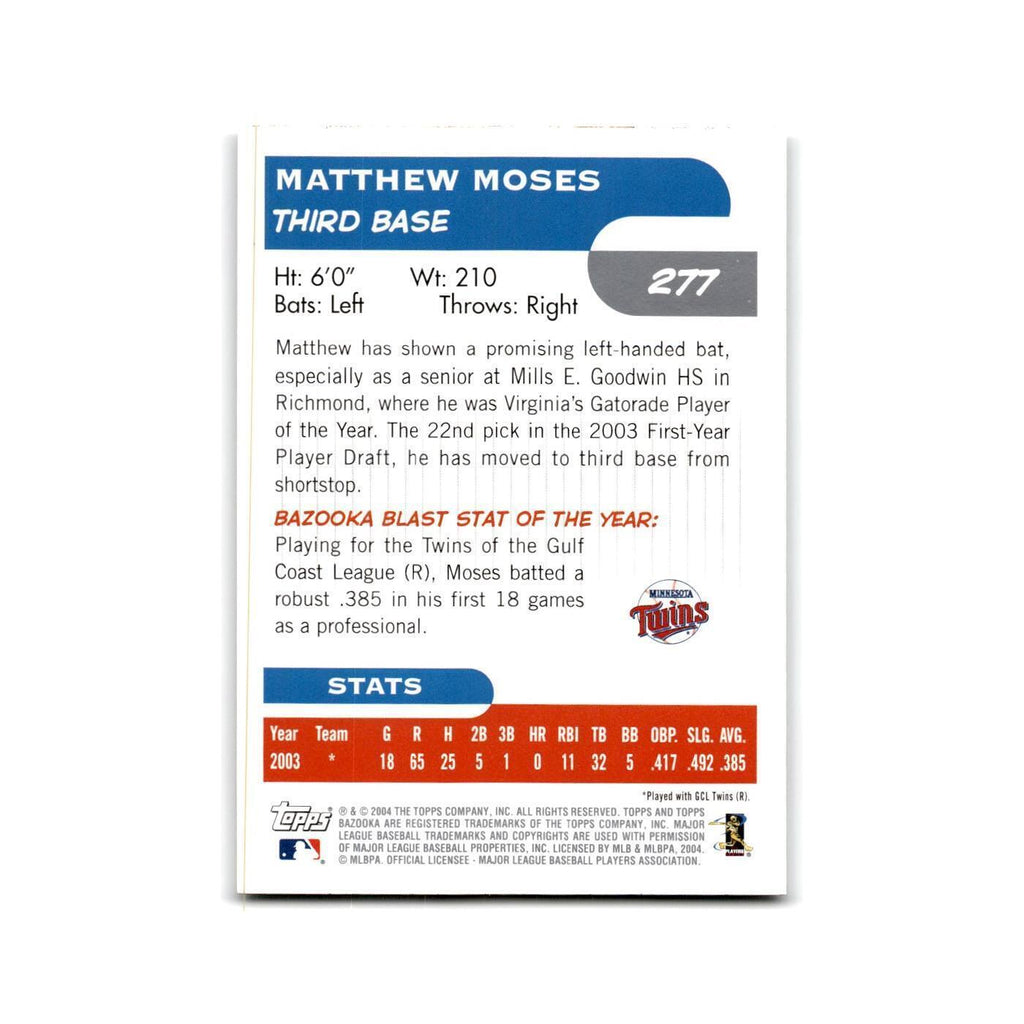 2004 Bazooka Matthew Moses Twins #277
