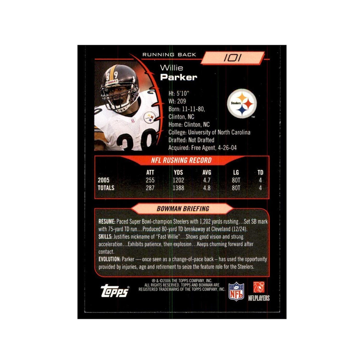 2006 Bowman Willie Parker Football Cards #101