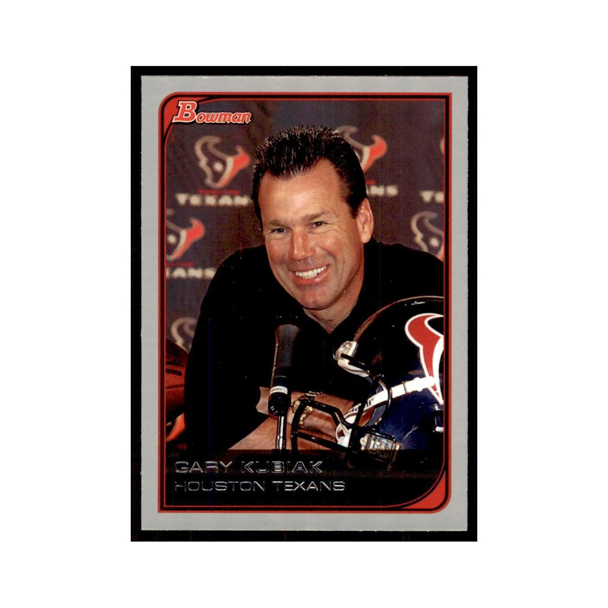 2006 Bowman Gary Kubiak Football Cards #69