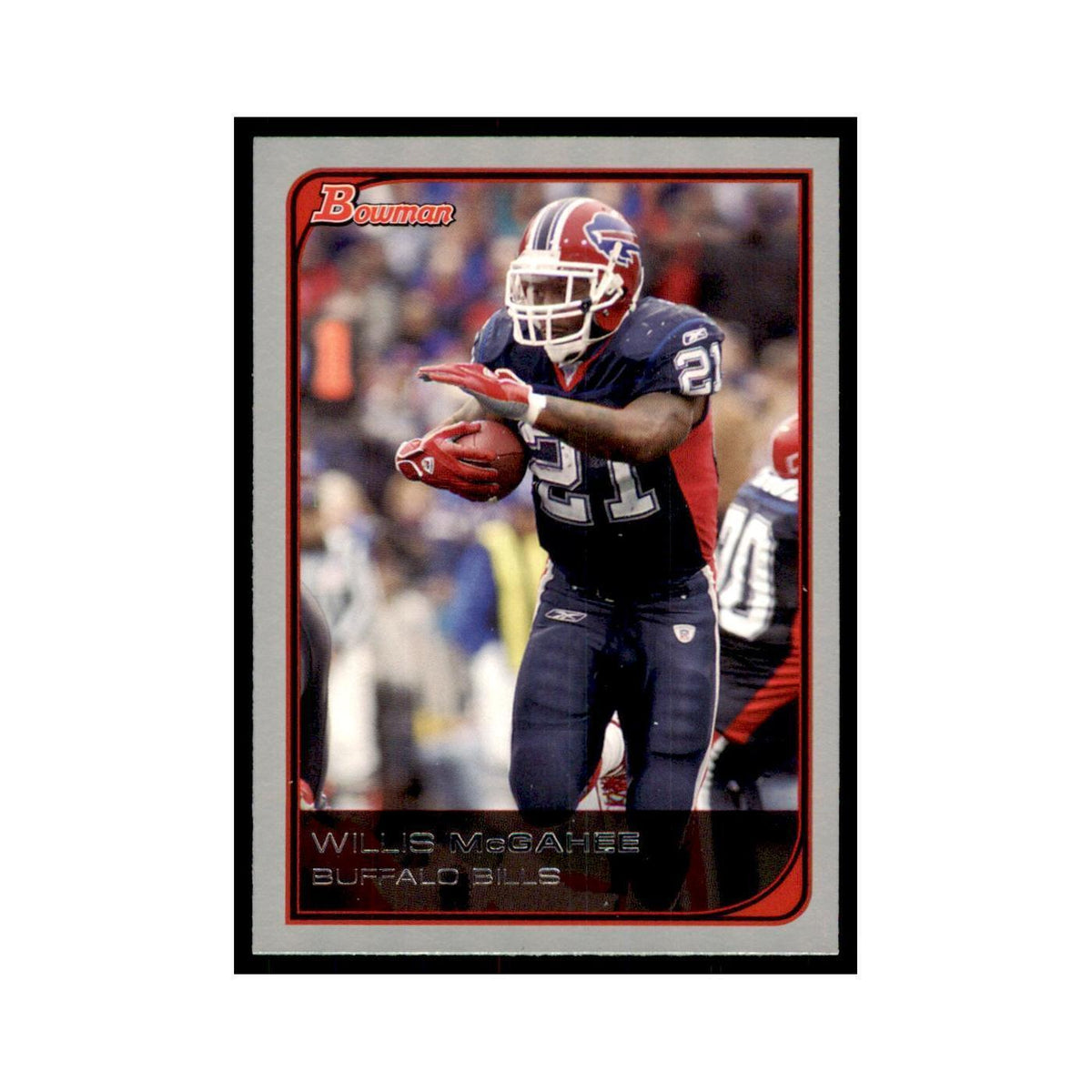 2006 Bowman Willis McGahee Football Cards #19